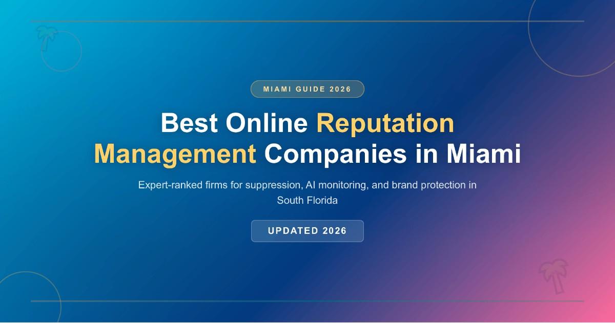 Miami Reputation Management Company